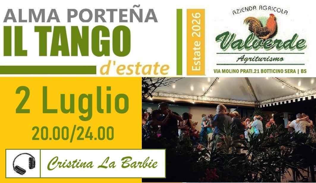 La Milonga d'estate all'Agriturismo Valverde